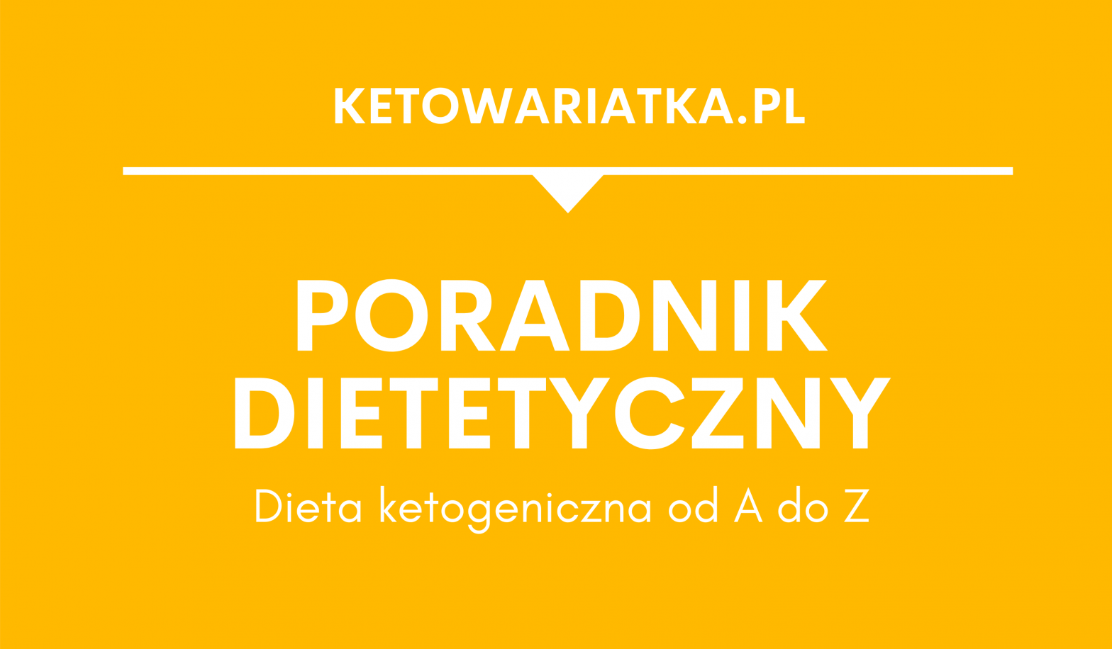 Poradnik dietetyczny: Dieta ketogeniczna od A do Z